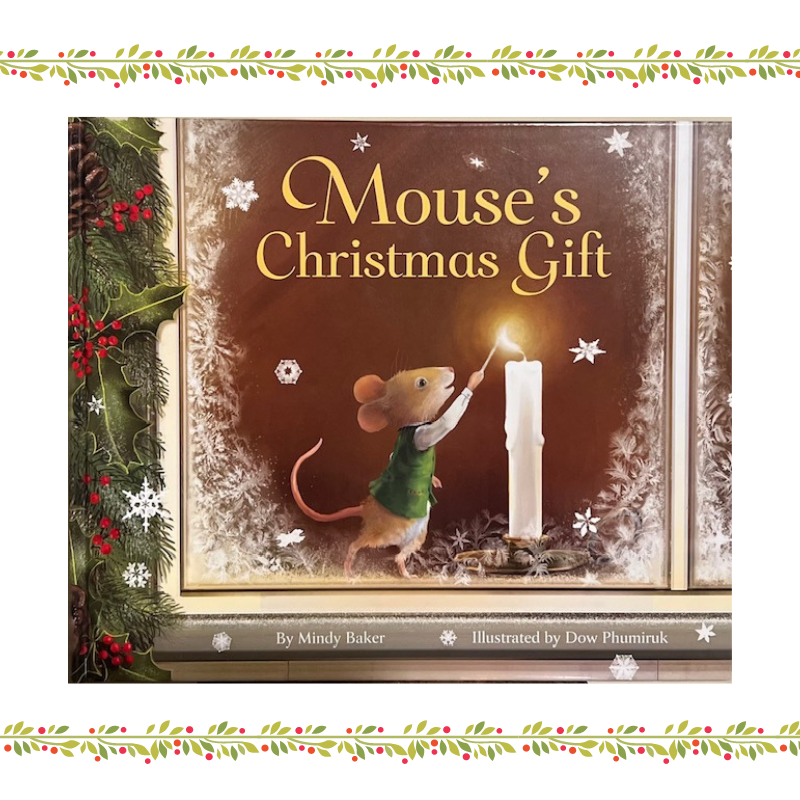 Mouse’s Christmas Gift: A Review and Giveaway by Sally Matheny