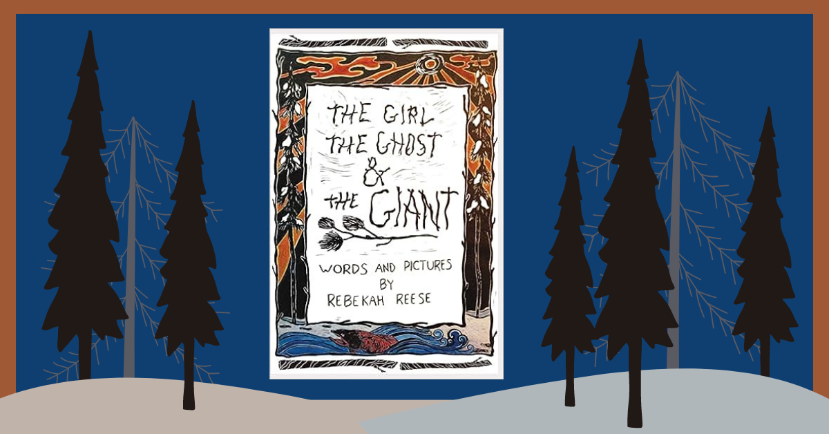 Cover image of the Girl, The Ghost, & the Giant -- brown border with pine tree silhouettes. 