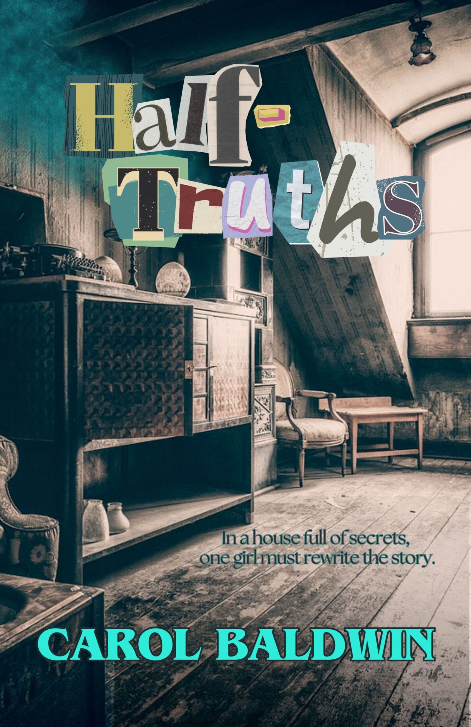 Half-Truths by Carol Baldwin: A Book Review by Kathryn Dover