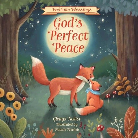 God’s Perfect Peace: A Picture Book Review by Cindy Lynn Sawyer