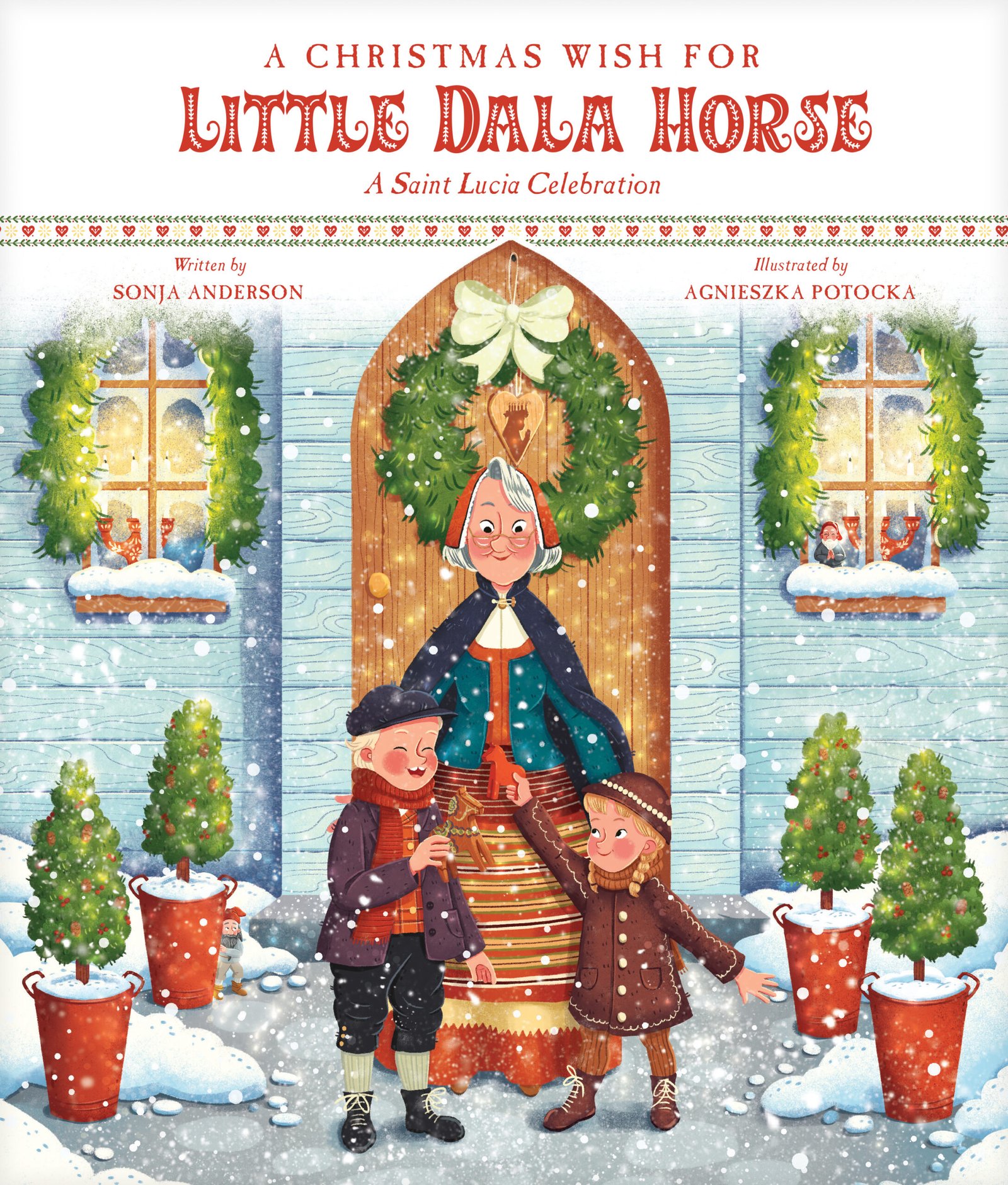 Interview with Sonja Anderson about Her New Picture Book, A Christmas Wish for Little Dala Horse: A St. Lucia Celebration