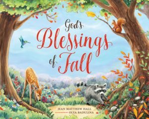 The Blessings of Fall